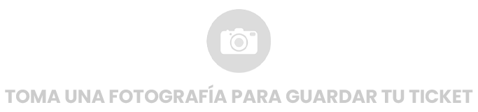 Recuerda tomar foto de tu ticket